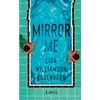 KNYGA Lisa Williamson Rosenberg Mirror Me