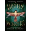 KNYGA Liselle Sambury Mastery of Monsters