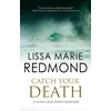 KNYGA Lissa Marie Redmond Catch Your Death