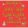 KNYGA Liz Burgess Henry and his Travelling Circus