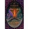 KNYGA Liz Flanagan Rise of the Shadow Dragons