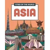 KNYGA Liz Gogerly Cities of the World: Cities of Asia