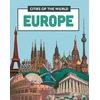 KNYGA Liz Gogerly Cities of the World: Cities of Europe