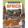 KNYGA Liz Gogerly Cities of the World: Cities of Africa