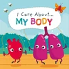 KNYGA Liz Lennon I Care About: My Body