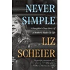 KNYGA Liz Scheier Never Simple