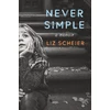KNYGA Liz Scheier Never Simple