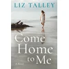 KNYGA Liz Talley Come Home to Me