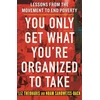 KNYGA Liz Theoharis You Only Get What You're Organized to Take