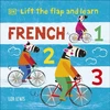 KNYGA Liza Lewis Lift the Flap and Learn: French 1,2,3