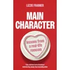 KNYGA Lizzie Frainier Main Character, Lessons from a Real-life Romcom