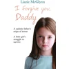 KNYGA Lizzie Mcglynn I Forgive You, Daddy