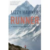 KNYGA Lizzy Hawker Bėgikas