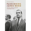 KNYGA Llewella Chapman Fashioning James Bond
