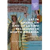 KNYGA Lloyd Barba Latin American and US Latino Religions in North America