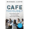 KNYGA Lloyd Michael Cafe Theology