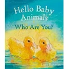 KNYGA Loes Botman Hello Baby Animals, Who Are You?