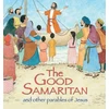 KNYGA Lois Rock Good Samaritan and Other Parables of Jesus