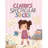 KNYGA Lola Usupova Claire’s Spectacular Socks