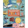 KNYGA Lonely Planet Kids Lift the Flap Transport Atlas