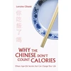 KNYGA Lorraine Clissold Why the Chinese Don't Count Calories
