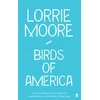 KNYGA Lorrie Moore Birds of America