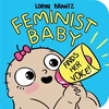 KNYGA Loryn Brantz Feminist Baby Finds Her Voice!