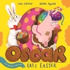KNYGA Lou Carter Oscar the Hungry Unicorn Eats Easter