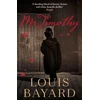KNYGA Louis Bayard Mr Timothy