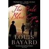 KNYGA Louis Bayard Pale Mėlyna Eye