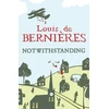 KNYGA Louis De Bernieres Notwithstanding