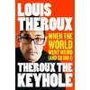 KNYGA Louis Theroux Theroux The Keyhole