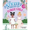 KNYGA Louise Anglicas My Sticker Dress-Up: Flower Girls