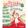 KNYGA Louise Anglicas My Sticker Dress-Up: The Nutcracker
