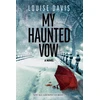 KNYGA Louise Davis My Haunted Vow