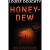 KNYGA Louise Doughty Honey-Dew
