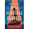 KNYGA Louise Hare Miss Aldridge Regrets