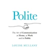 KNYGA Louise Mullany Polite