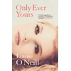 KNYGA Louise Oneill Only Ever Yours