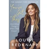KNYGA Louise Redknapp You've Got This