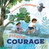 KNYGA Louise Spilsbury World Full of Feelings: Finding Courage