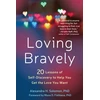 KNYGA Alexandra H Solomon Loving Bravely