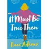 KNYGA Luci Adams It Must Be True Then