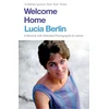 KNYGA Lucia Berlin Welcome Home