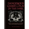 KNYGA Lucia Peters Dangerous Games to Play in the Dark