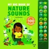 KNYGA Lucie Brunelliere My Big Book of Nature Sounds