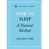 KNYGA Lucinda Ford How to Sleep: A Natural Method