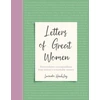 KNYGA Lucinda Hawksley Letters of Great Women