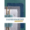 KNYGA Lucy Baxandall Papermaking