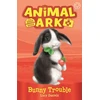 KNYGA Lucy Daniels Animal Ark, New 2: Bunny Trouble